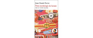 Book - Petite Mythologie du Havane