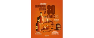 Book - Comprendre le rhum en 80 cuvées